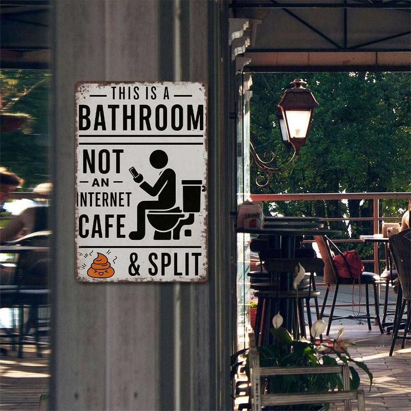 "This Is A Bathroom, Not An Internet Cafe" – Funny Vintage Metal Wall Sign